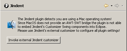 On MacOS JRE older than version 1.5.0 Update 07 Jindent's preferences cannot be embedded into Eclipse