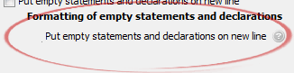 Put empty statements and declarations on new line