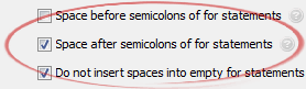Space after semicolons of for statements
