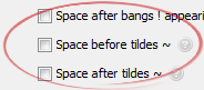 Space before tildes ~